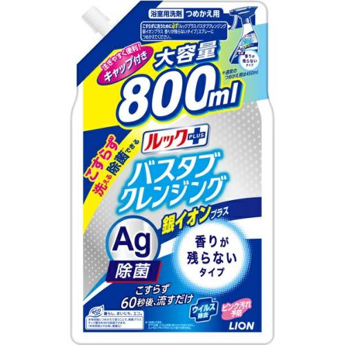ルックプラス バスタブクレンジング 銀イオンプラス 香りが残らないタイプ 詰め替え 大容量 800ml お風呂洗剤